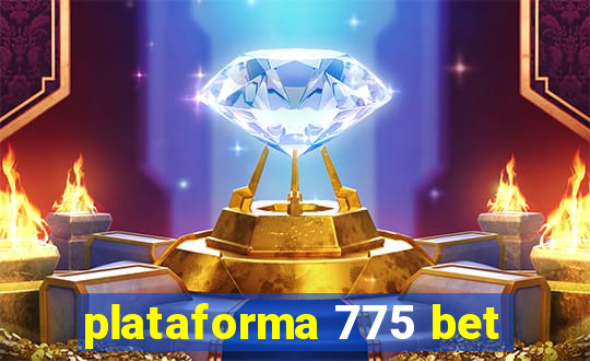 plataforma 775 bet